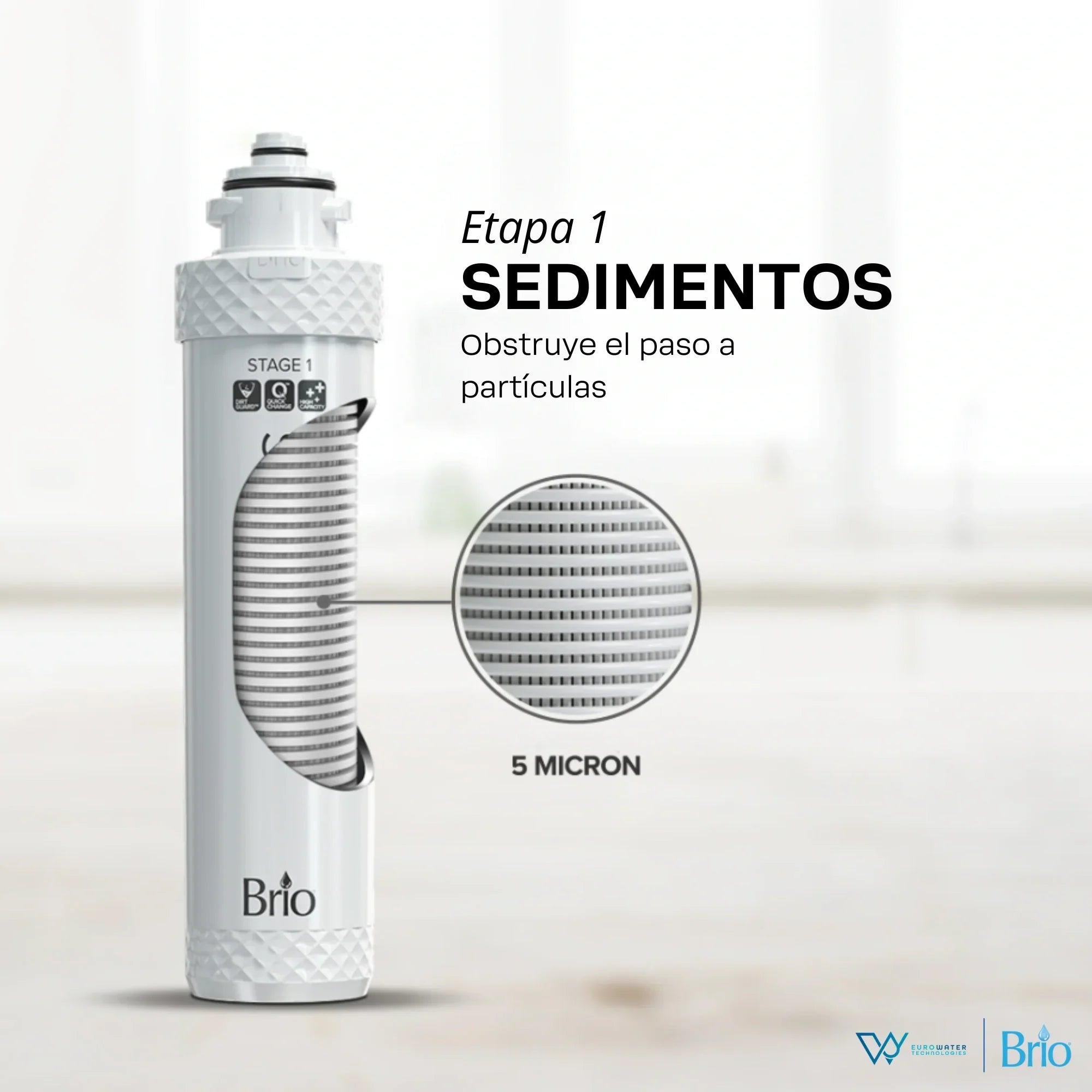 Filtro de Sedimentos marca Brio con texto descriptivo que dice "Etapa 1. Sedimentos. Obstruye el paso a partículas. 5 micron". Acompañada de los logos de Eurowater y Brio.